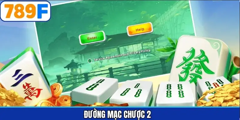 Đường mạc chược 2