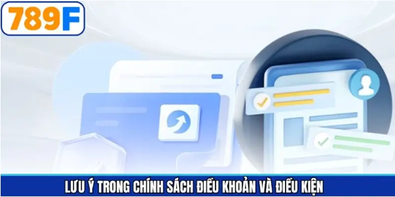 Một vài điểm hội viên cần chú ý khi đồng ý chính sách 