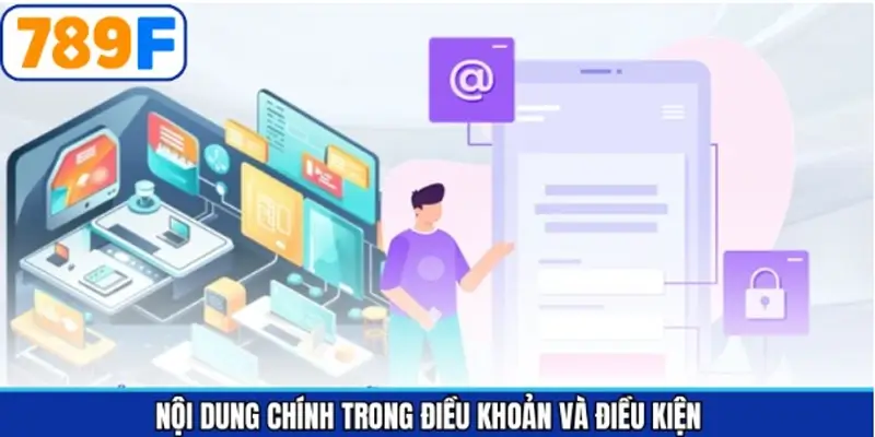 Nội dung rõ ràng của chính sách điều kiện