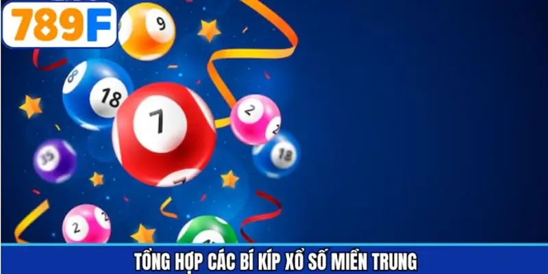 Bí kíp soi cầu xổ số miền Trung mà hội viên nên áp dụng Bí kíp soi cầu xổ số miền Trung mà hội viên nên áp dụng