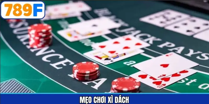 Mẹo chơi xì dách