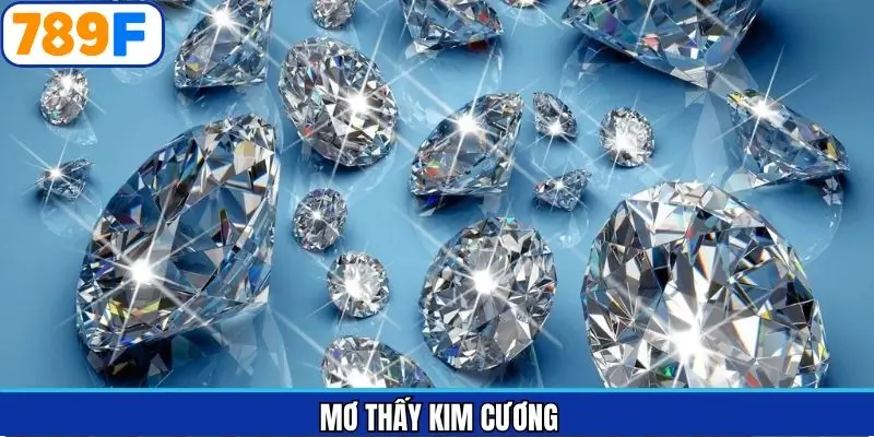 Mơ thấy kim cương