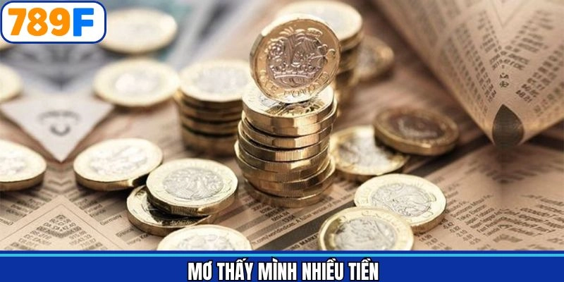mơ thấy mình nhiều tiền