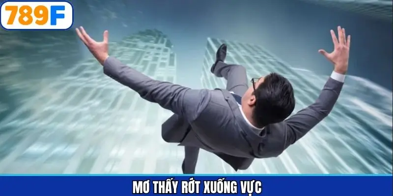 Mơ thấy rớt xuống vực