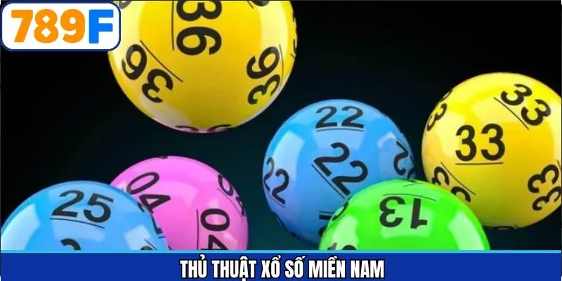 thủ thuật xổ số miền Nam