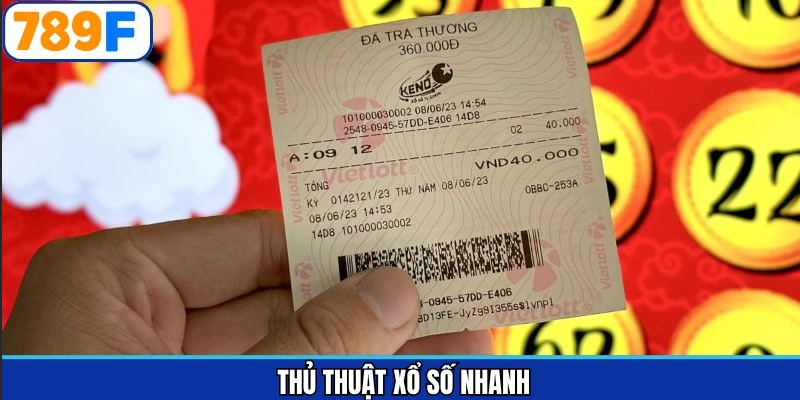 thủ thuật xổ số nhanh