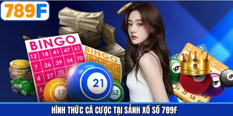 Tổng hợp những hình thức xổ số nổi bật tại sảnh game