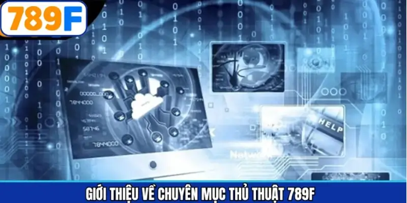 Tổng quát đôi chút về chuyên mục thủ thuật Tổng quát đôi chút về chuyên mục thủ thuật
