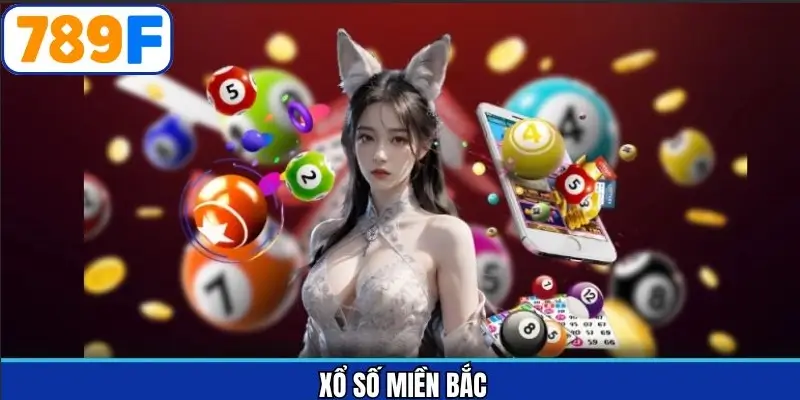 xổ số miền bắc