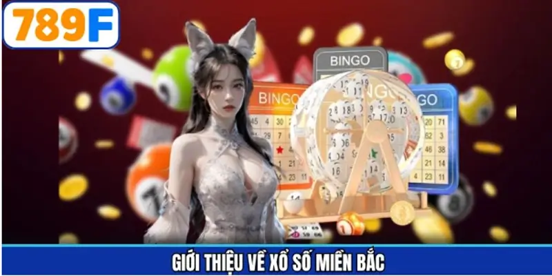 xổ số miền Bắc