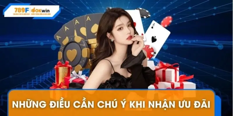 Những điều cần chú ý để nhận ưu đãi suôn sẻ Những điều cần chú ý để nhận ưu đãi suôn sẻ