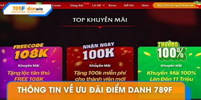 Thông tin về ưu đãi điểm danh 789F mỗi ngày